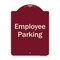 Signmission Designer Series-Employee Parking Sign, Burgungy Heavy-Gauge Aluminum, 24" x 18", BU-1824-9850 A-DES-BU-1824-9850 - alternate 1